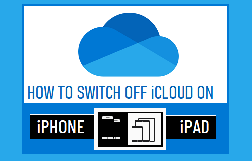 在 iPhone 和 iPad 上关闭 iCloud